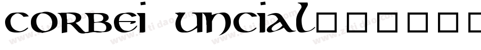 Corbei Uncial字体转换
